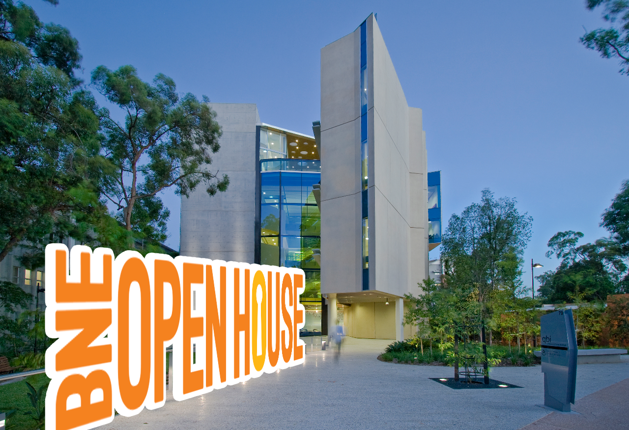 Brisbane Open House Queensland Brain Institute University of Queensland